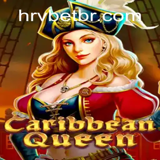 Explorando CaribbeanQueen: Um Jogo de Aventura com HRVBET.COM